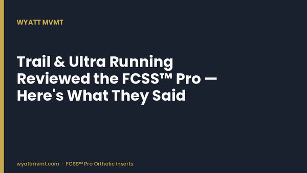 Trail & Ultra Running Reviewed the FCSS™ Pro — Here's What They Said