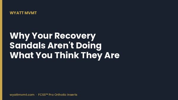 Why Your Recovery Sandals Aren't Doing What You Think They Are