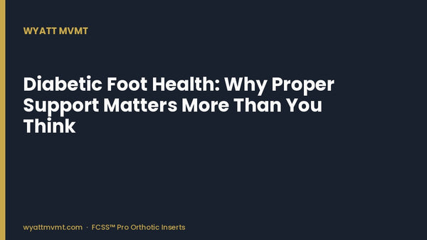 Diabetic Foot Health: Why Proper Support Matters More Than You Think